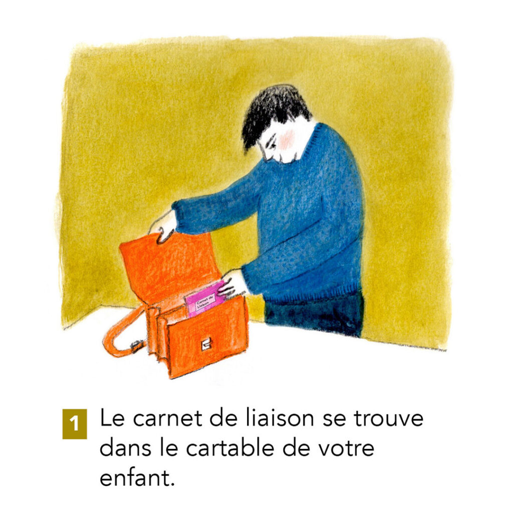 Dessin représentant un homme plaçant le carnet de liaison dans un cartable.